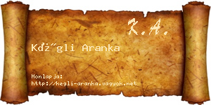 Kégli Aranka névjegykártya